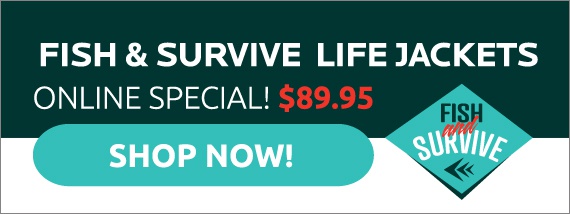 Fish and Survive Life Jackets Online Special $89.95